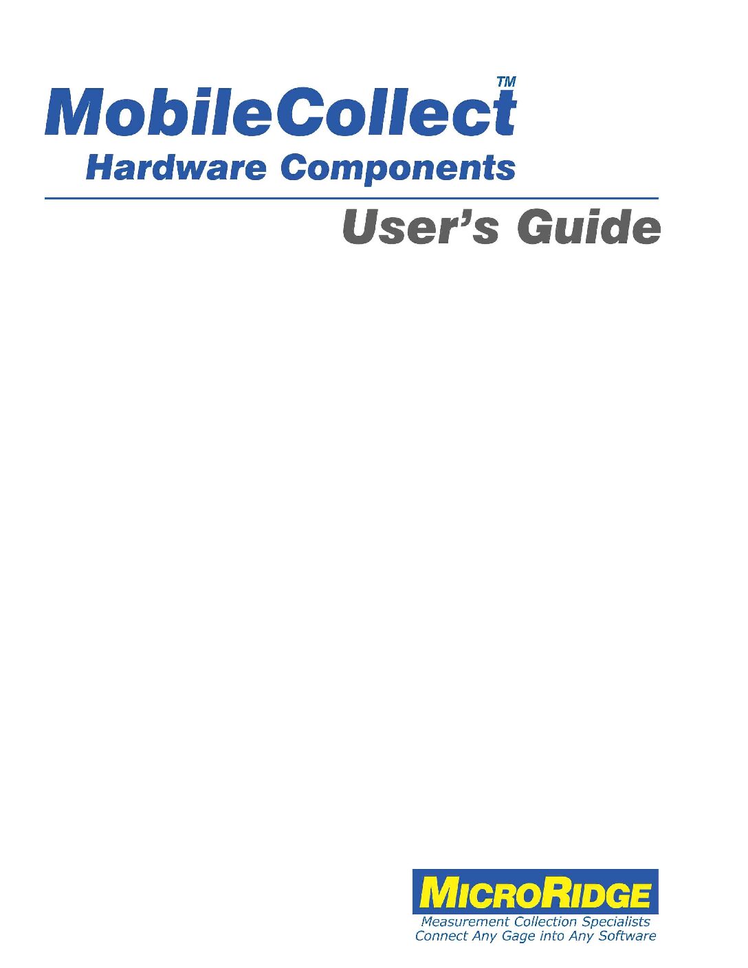 MobileCollect Hardware Components Users Guide