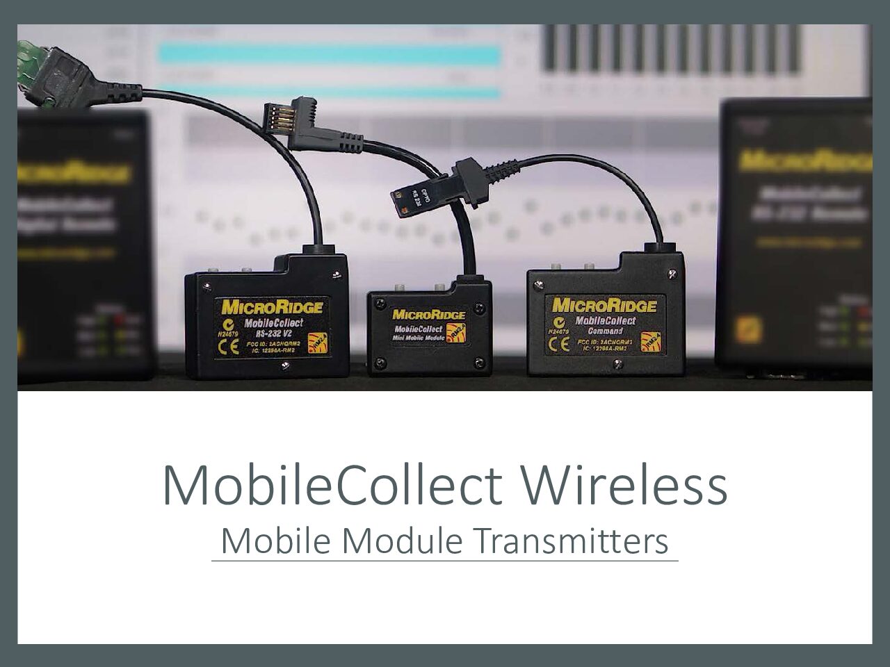 MobileCollect Wireless Mobile Module Transmitters