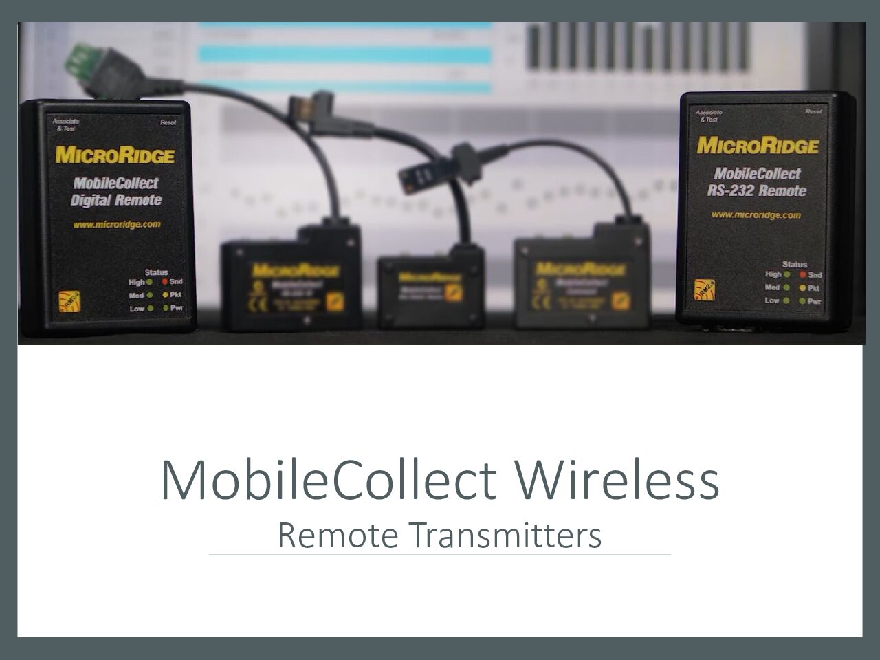 MobileCollect Wireless Remote Transmitters