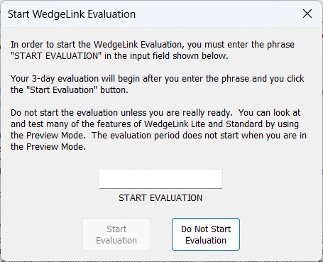 Start Evaluation 3-day Warning